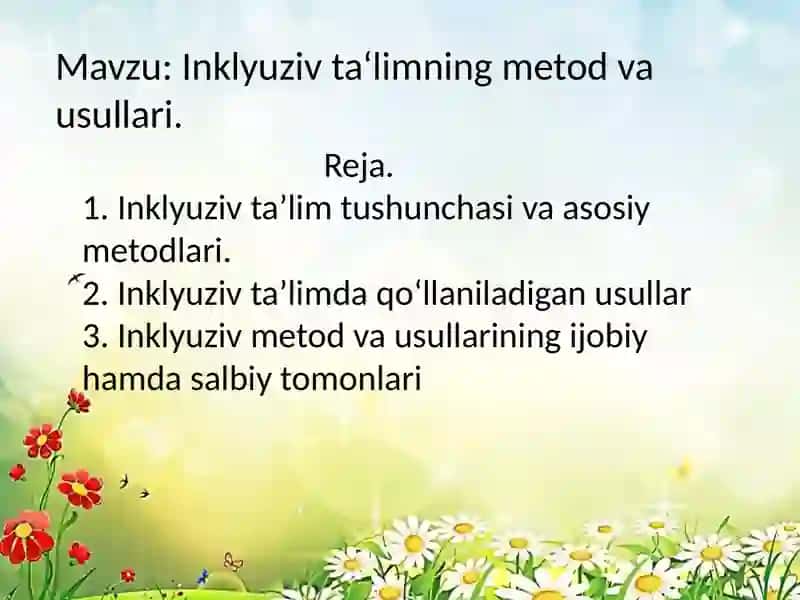 Inklyuziv ta'limning metod va usullari 2