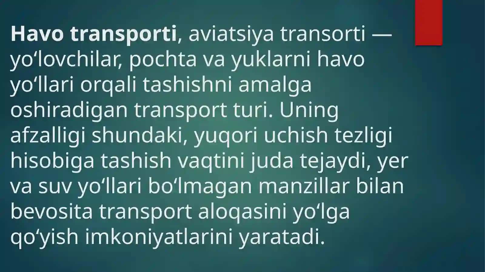 Havo transportining o’ziga xos jihatlari 2