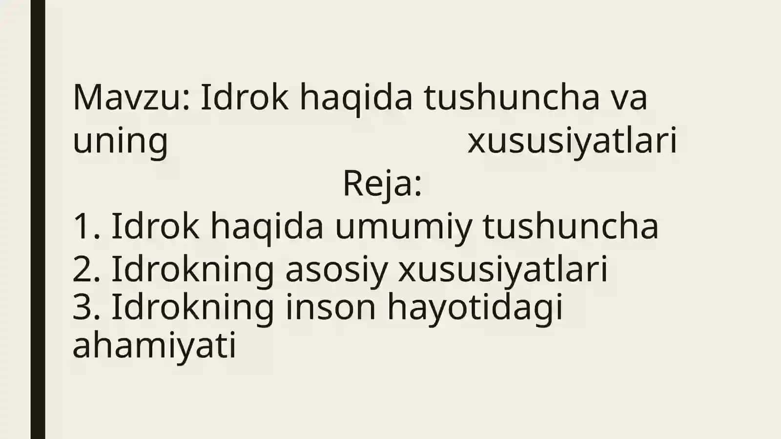 idrok tushunchasi va uning xususiyatlari 2