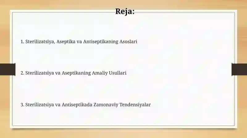 Sterilizatsiya, Aseptika va Antiseptika 2