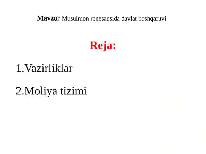 Musulmon renesansida davlat boshqaruvi 2