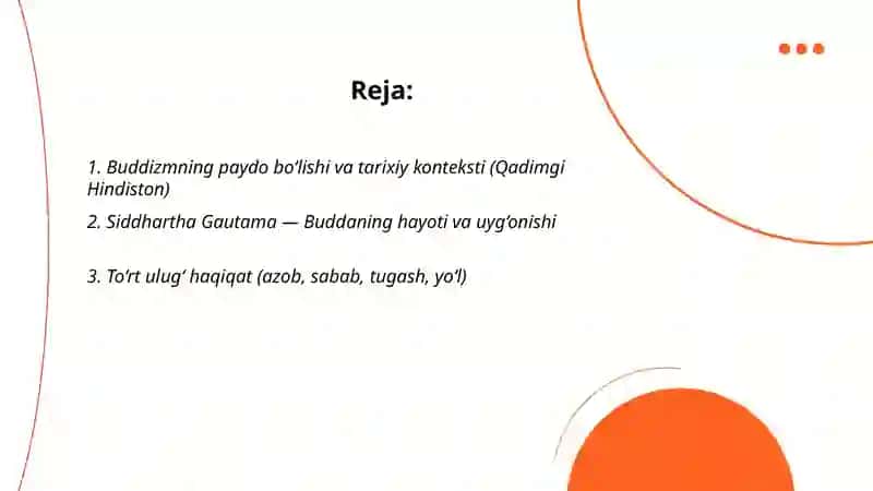 Buddizm dini tarixi va asosiy g’oyalari 2