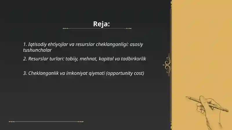 Iqtisodiy ehtiyojlar va resurslar cheklanganligi 2