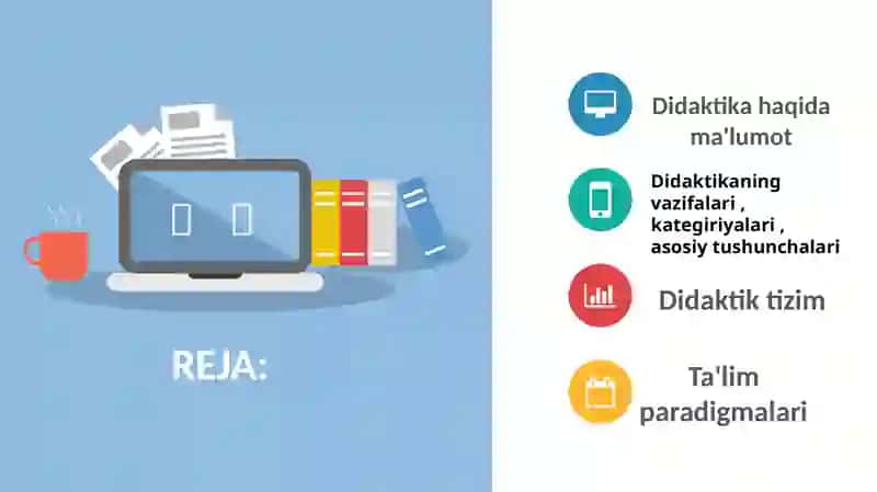 Didaktik nazariyalar va ta'lim paradigmalari 2