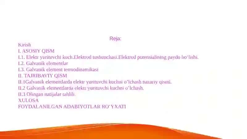 GALVANIK ELEMENTLAR ELEKTR YURITUVCHI KUCHI VA UNI ANIQLASH 2