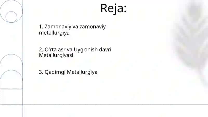 Metallurgiyaning rivojlanishi 2