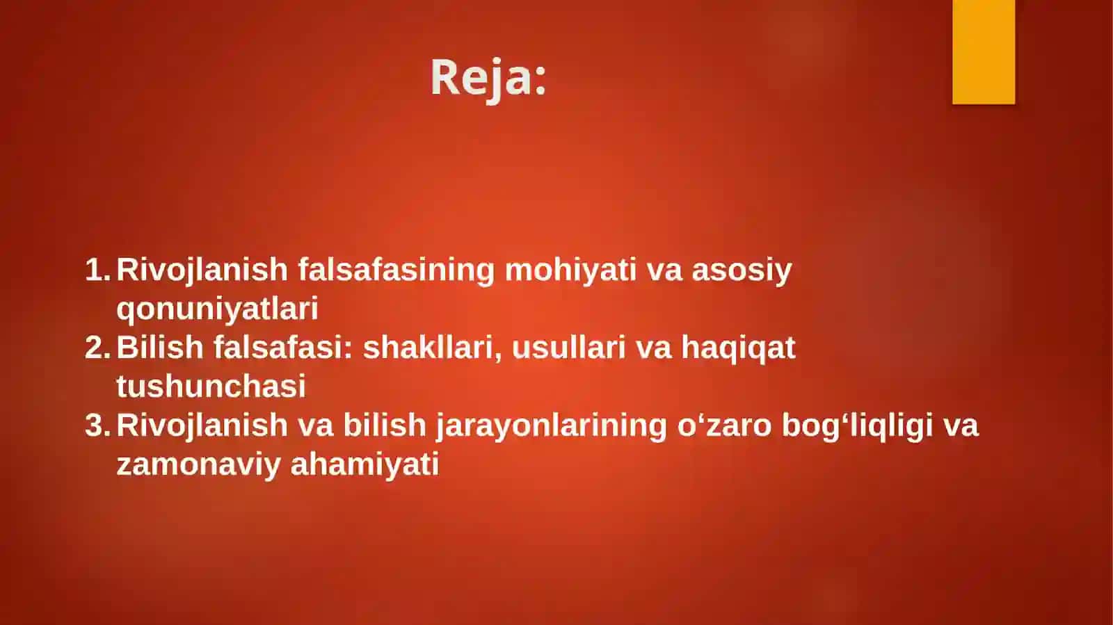 Rivojlanish falsafasi. Bilish falsafasi 2