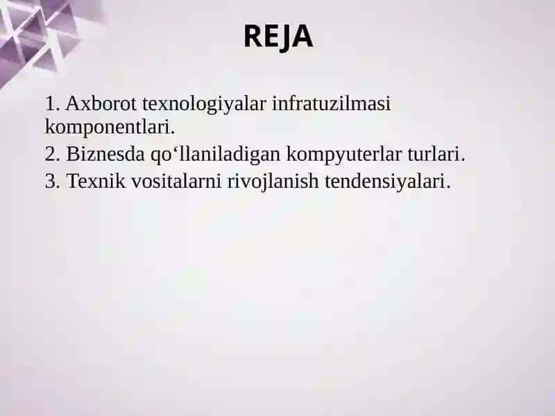 AXBOROT TEXNOLOGIYALAR INFRATUZILMASI. 2