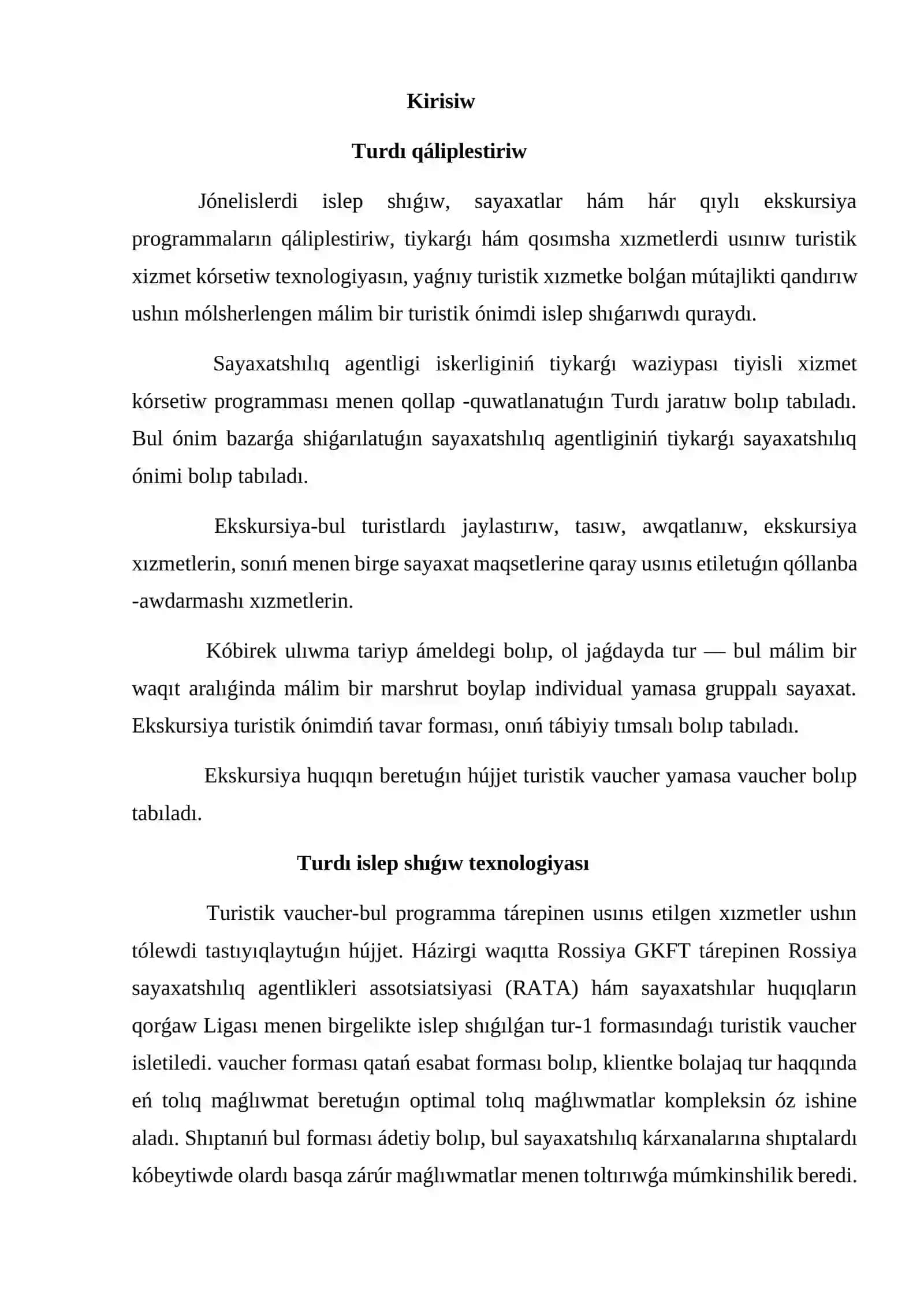 Turlardı hám jónelislerdi shólkemlestiriw 2