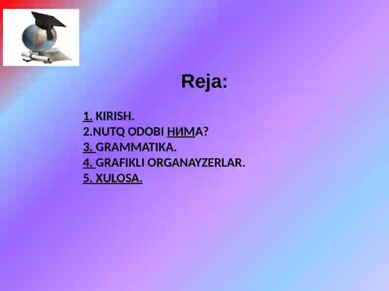 KASBIY MULOQOT ODOBI,GRAFIKLI ORGANAYZERLARYARATISH 2