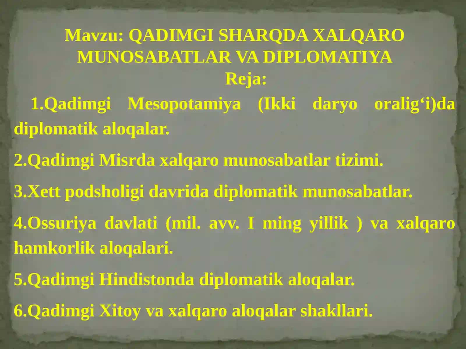 QADIMGI SHARQDA XALQARO MUNOSABATLAR VA DIPLOMATIYA 2