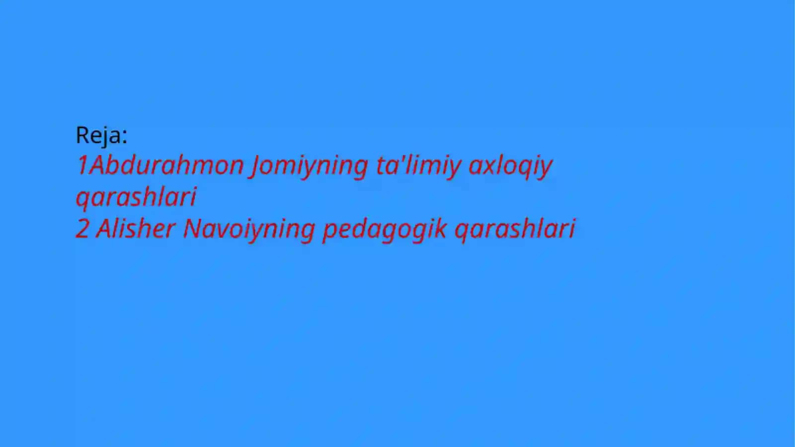 Abdurahmon Jomiyning ta'limiy-axloqiy qarashlari 2
