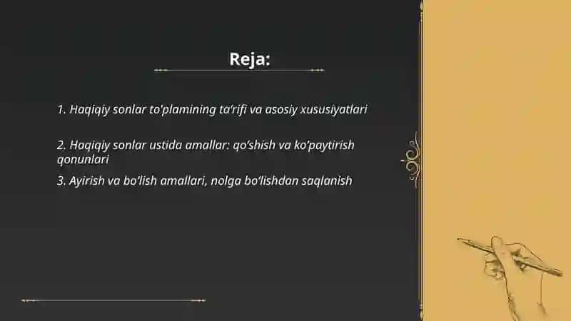 Haqiqiy sonlar ustida amallar. Algebraik va transcendent sonlar 2