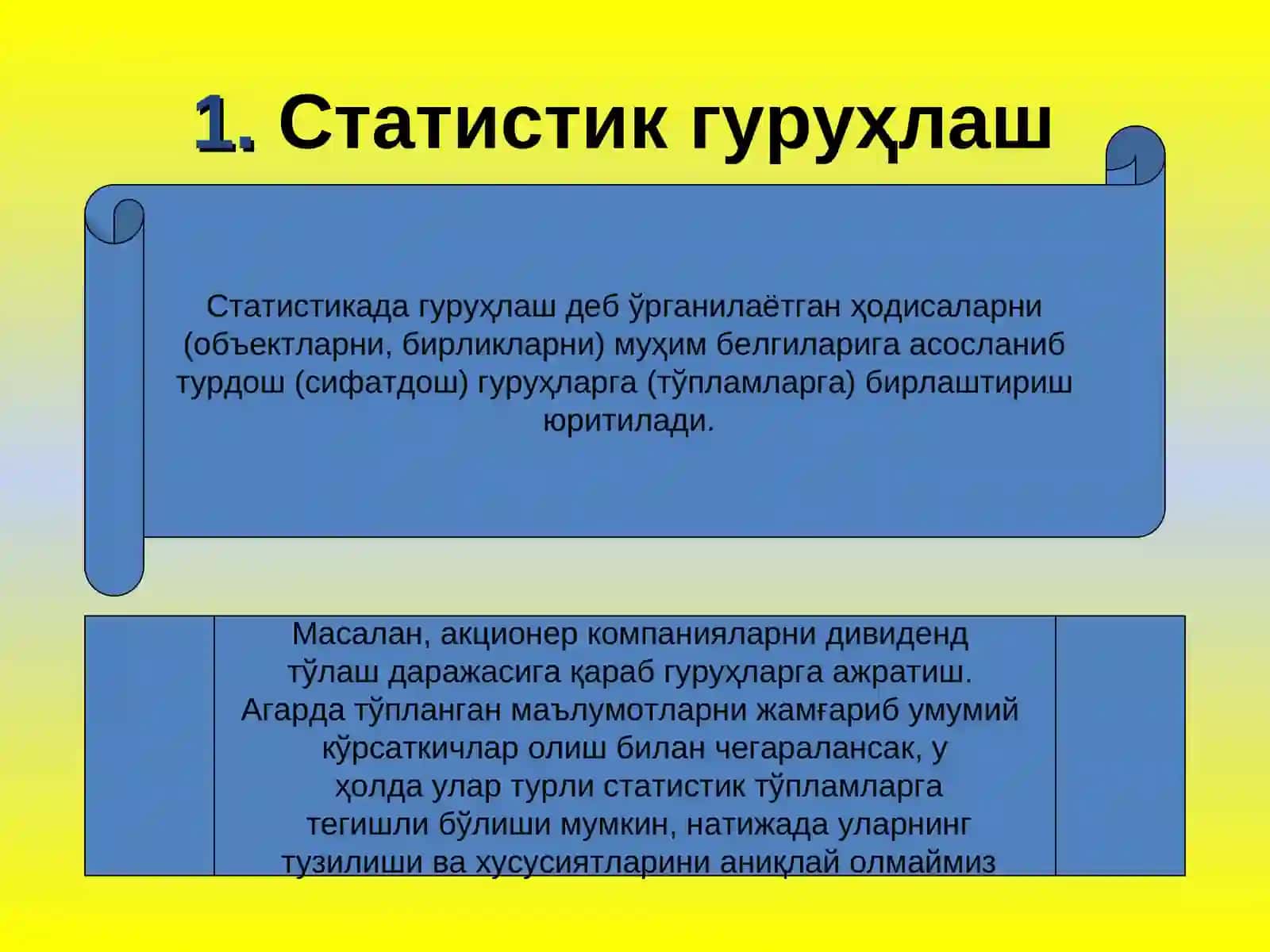 СТАТИСТИК ЖАМЛАШ ВА ГУРУҲЛАШ 2