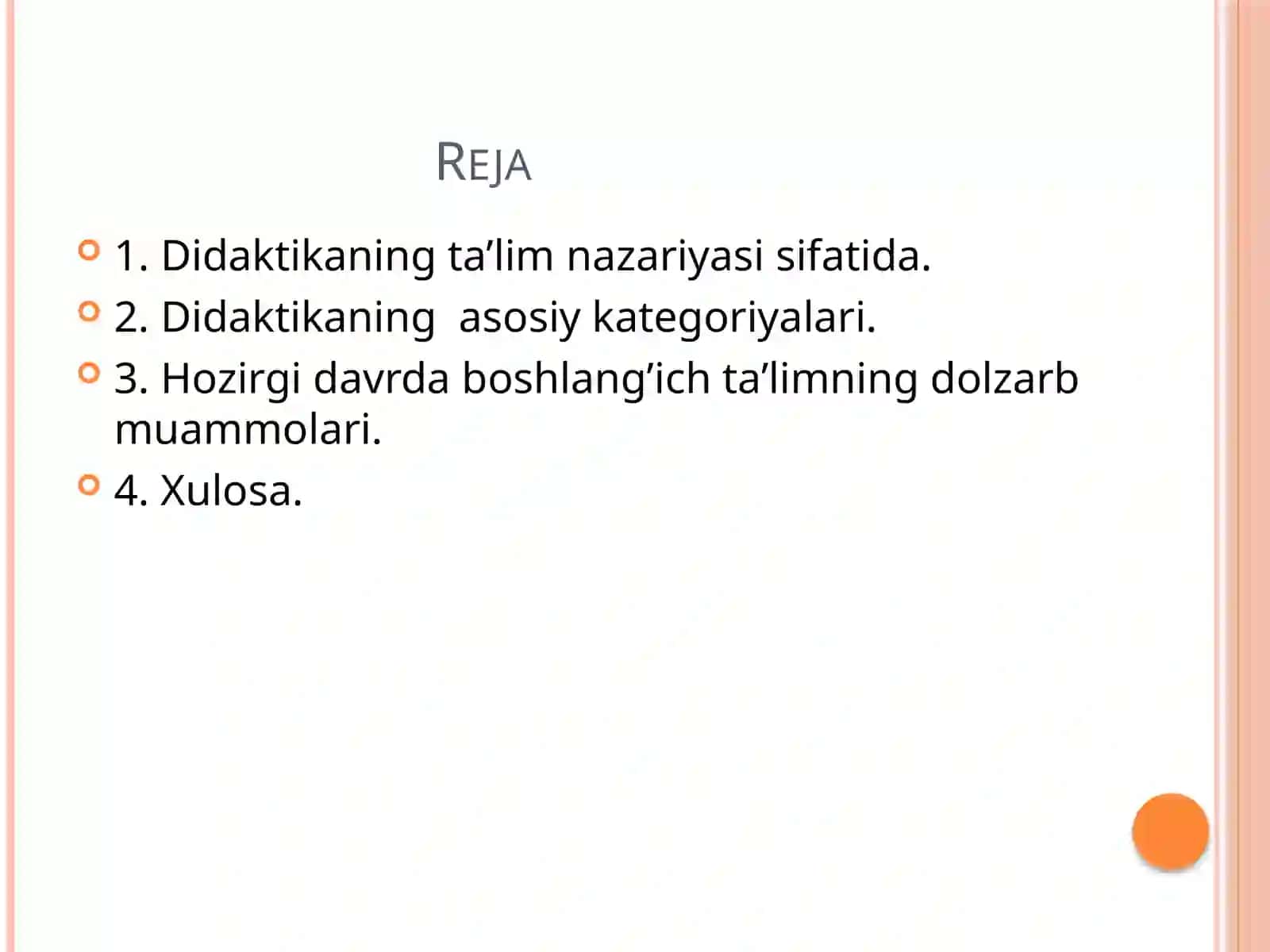 Didaktika- ta’lim nazariyasi sifatida 2