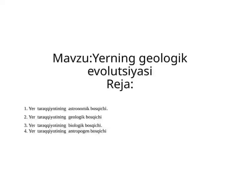 Yerning geologik evolutsiyasi 2