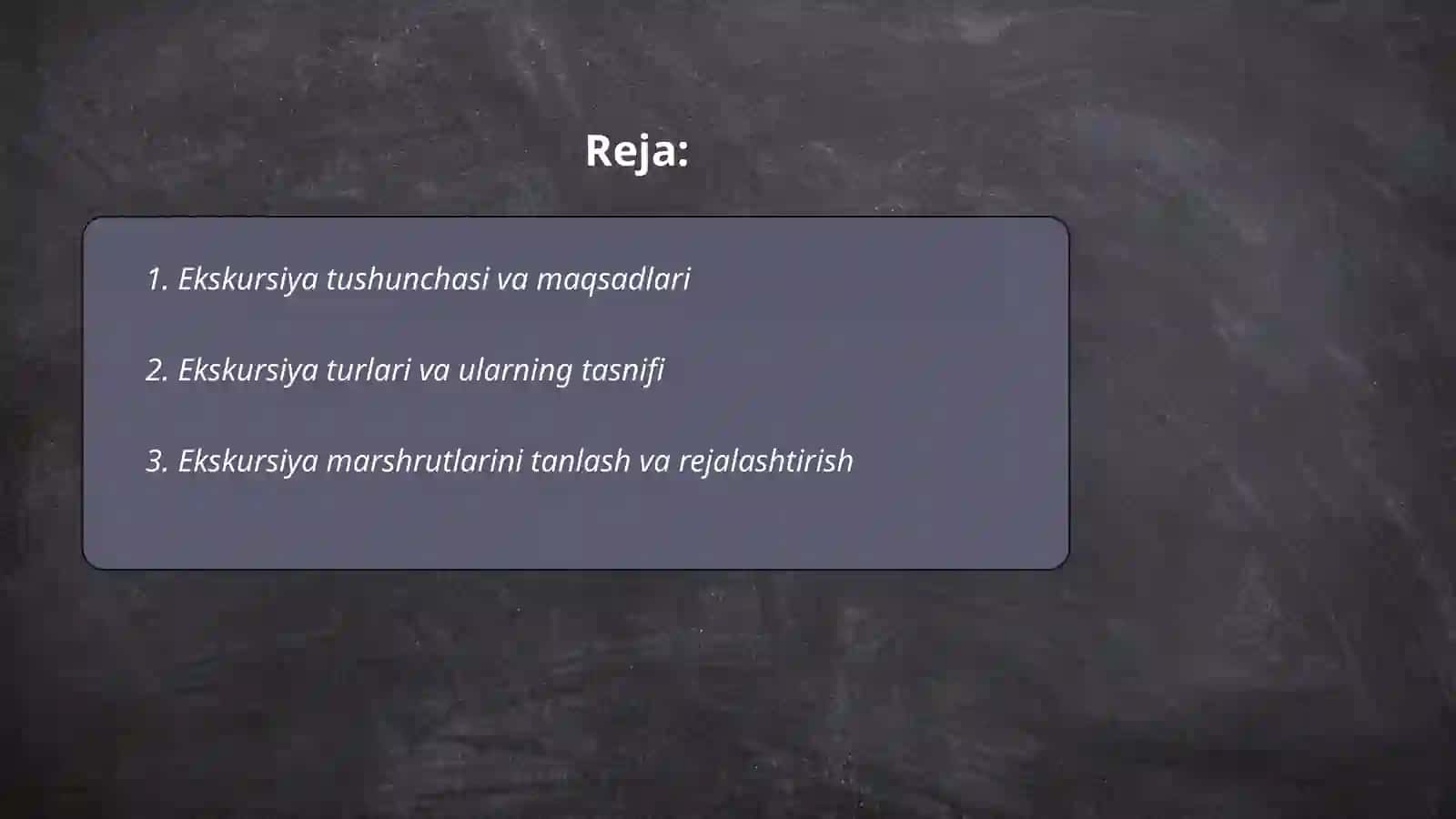Ekskursiyani tashkil etish va uni oʻtkazish metodikasi 2