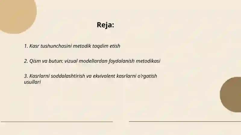 Kasrlarni ustida ishlash metodikasi 2