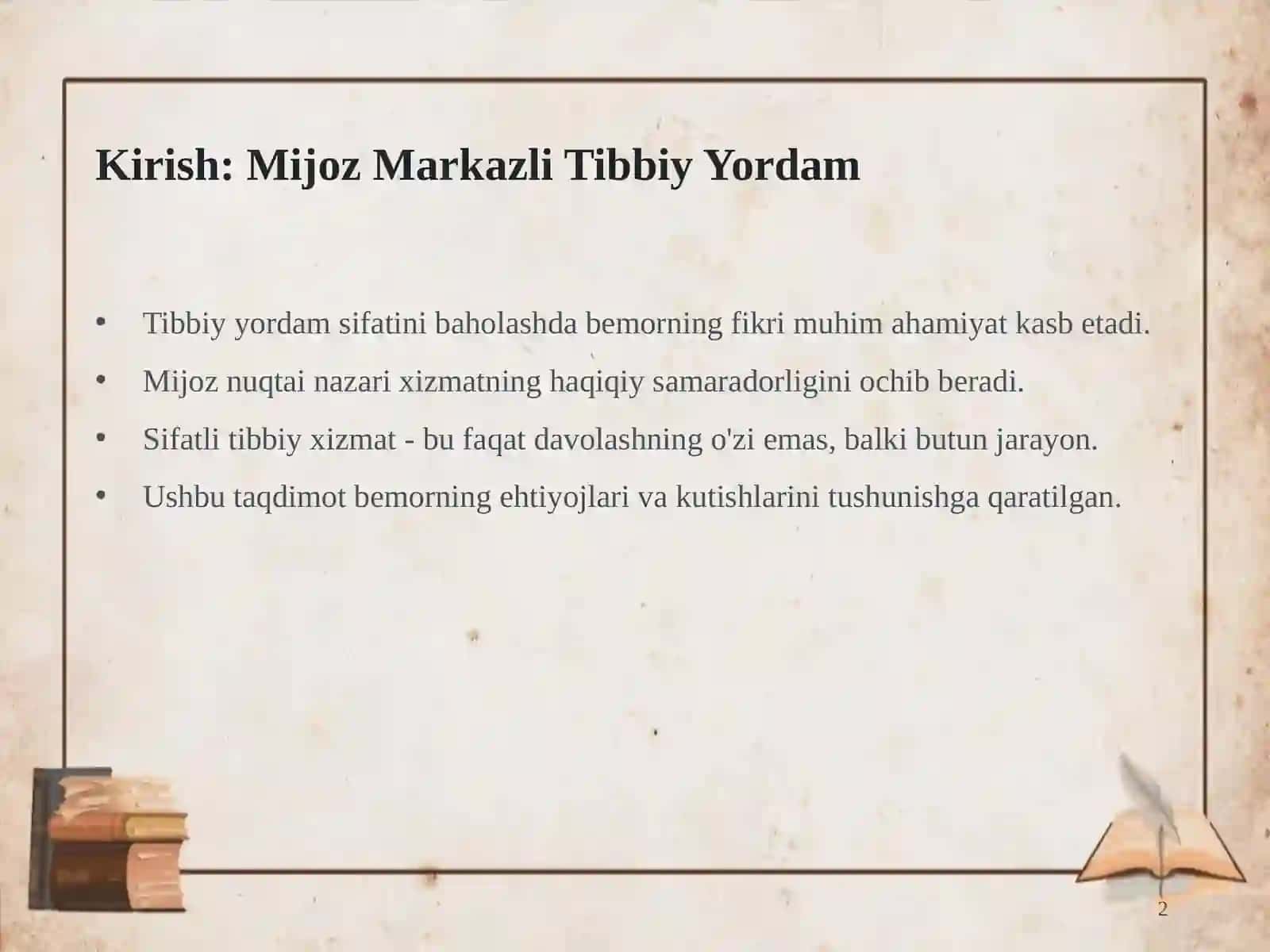 Tibbiy Yordam Sifatiga Mijoz Nuqtai Nazaridan Yondashish 2
