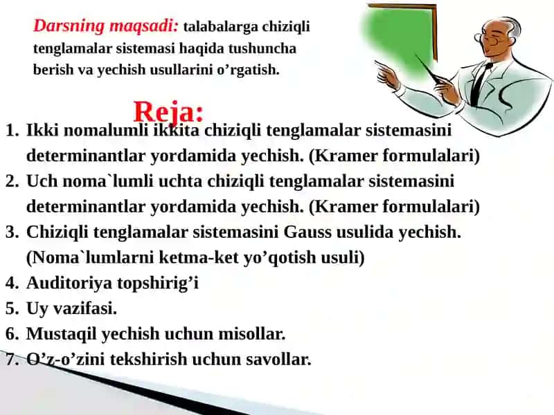 “Chiziqli tenglamalar sistemasini yechish” 2