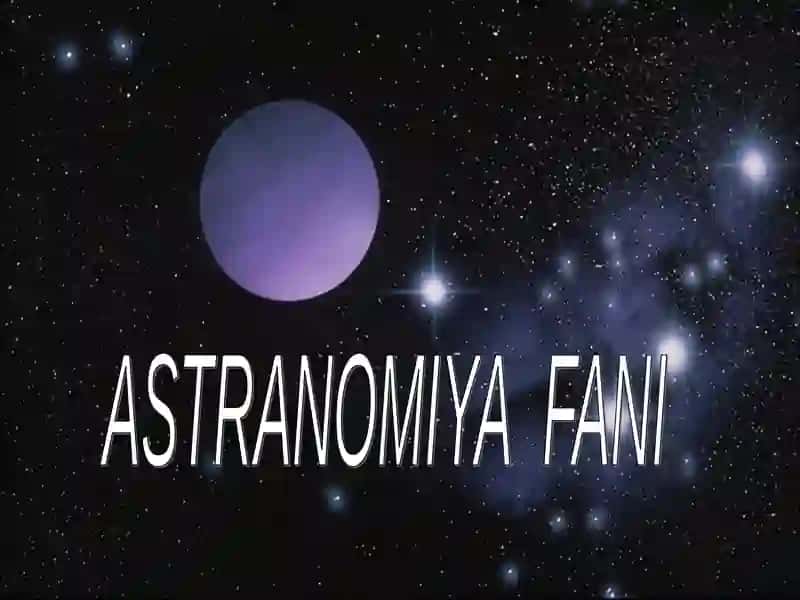 ASTRANOMIYA FANI 2