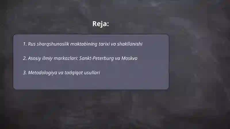 Rus sharqshunoslik maktabi 2