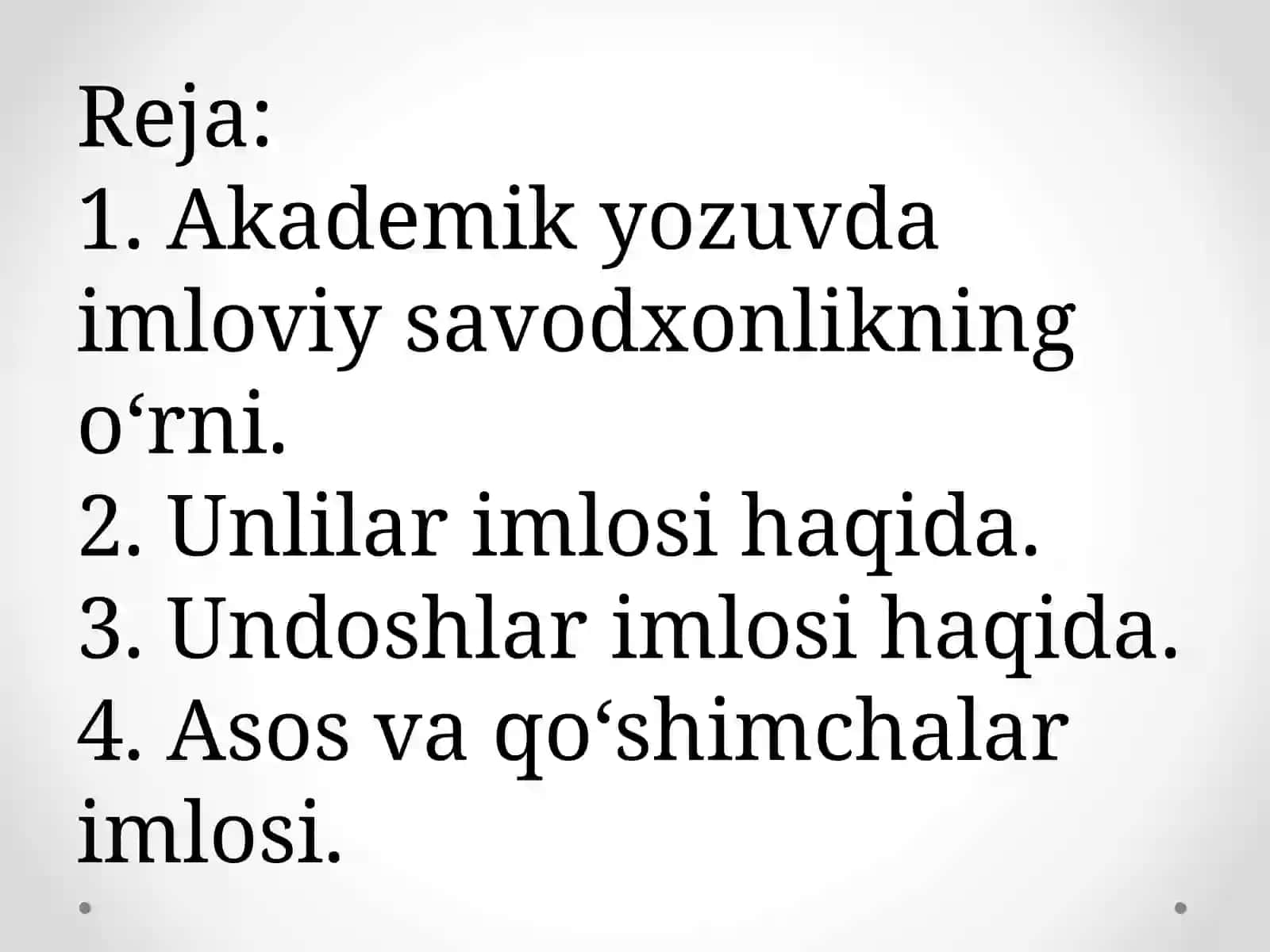AKADEMIK YOZUV VA IMLOVIY SAVODXONLIK 2
