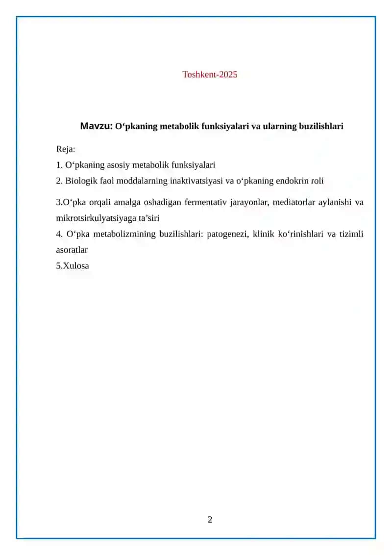 O'pkaning metabolik funksiyalari va ularning buzilishlari 2