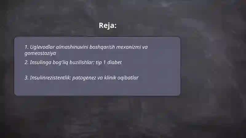 Uglevodlar almashinuvi boshqarilishining buzilishlari 2