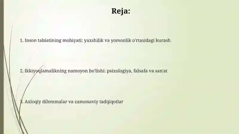 Inson tabiyatning ikkiyoqlamaligi 2