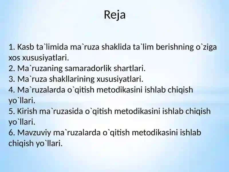 Ma'ruza turlari va ularga qo'yiladigan talablar 2