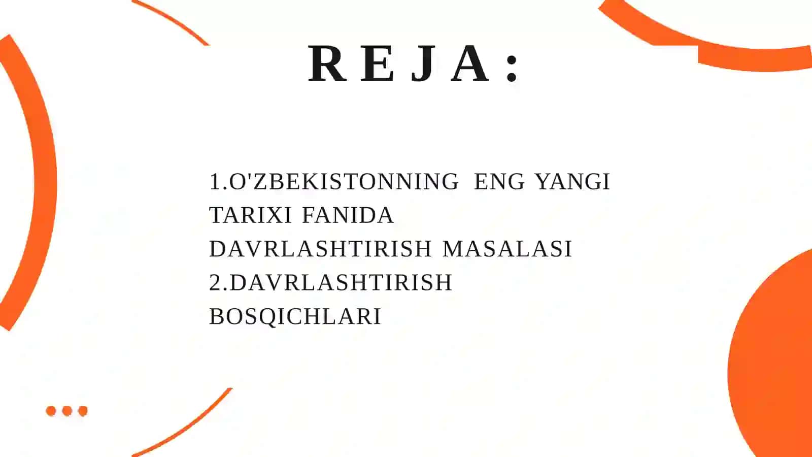 o'zbekistonning eng yangi tarixini davrlashtirish 2