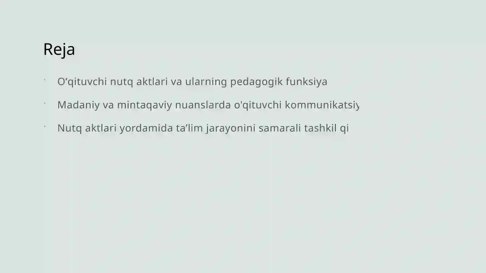 Oʻqituvchi nutqining nutq aktlari 2