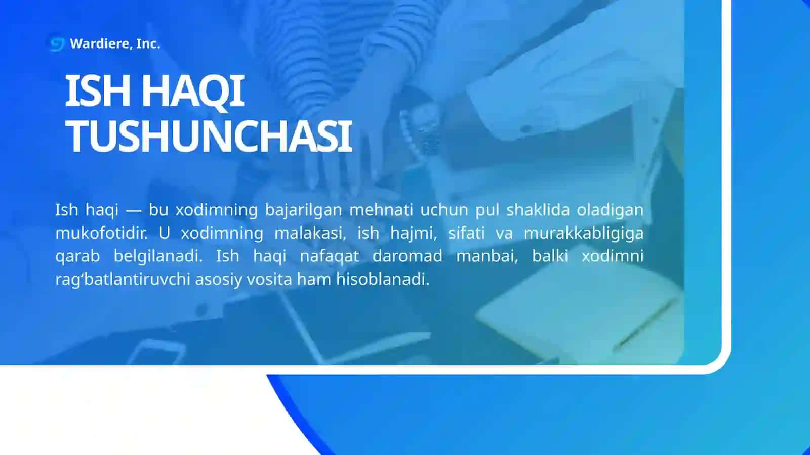 ish haqi tizimi va mehnatga haq to’lash 2