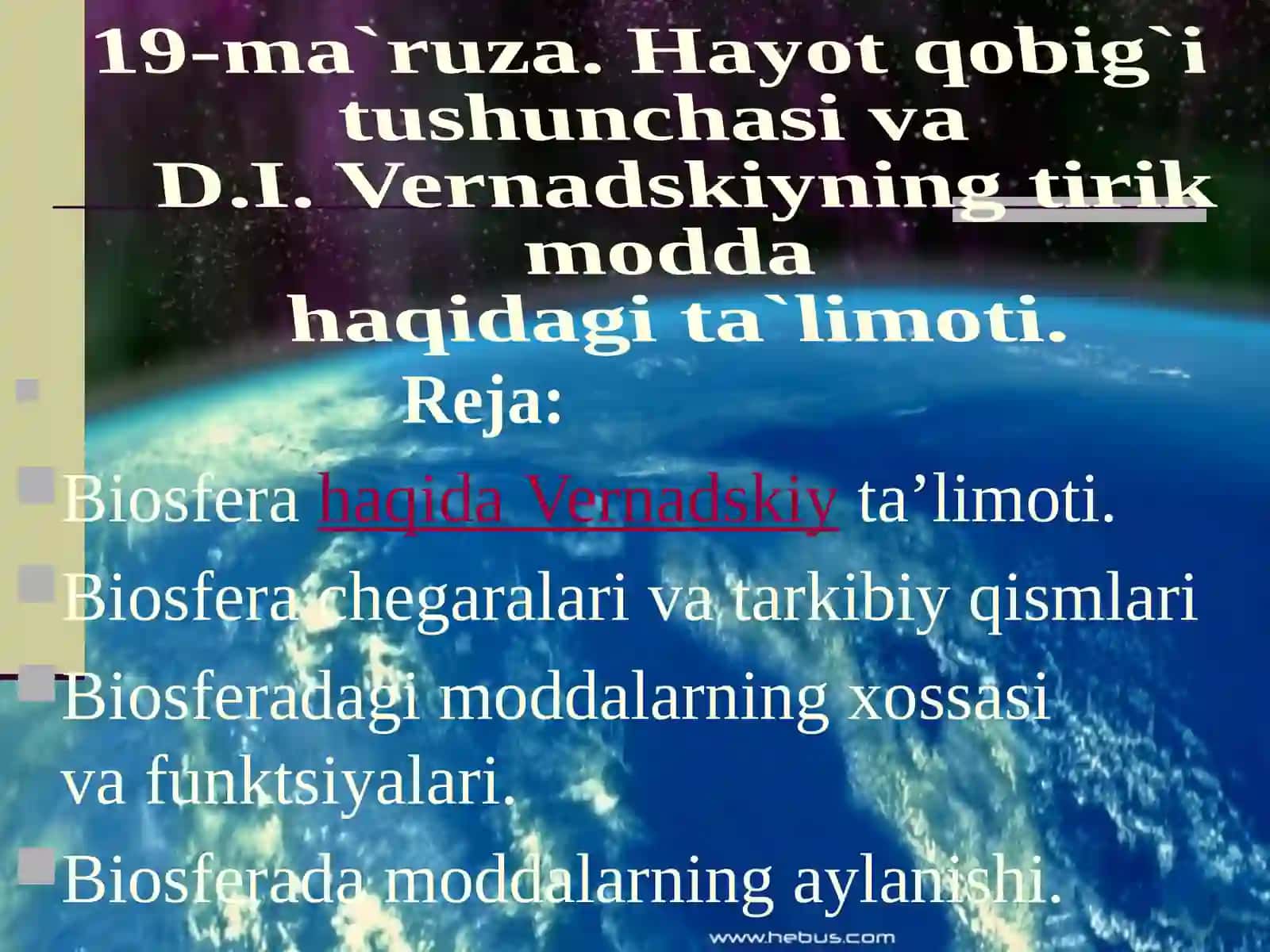 Biosfera haqida ta'limoti 2