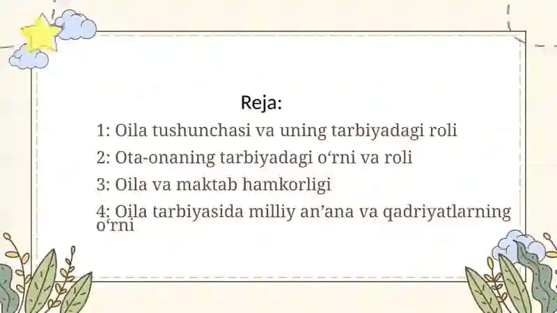 Oila tarbiyasining asoslari 2