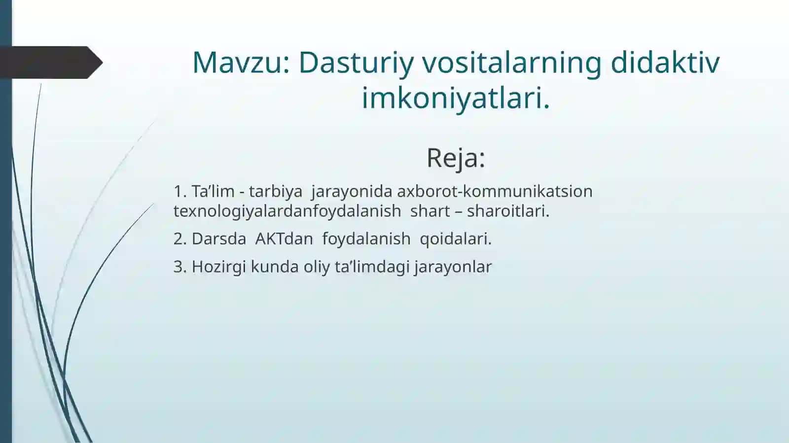 Dasturiy vositalarning didaktiv imkoniyatlari 2