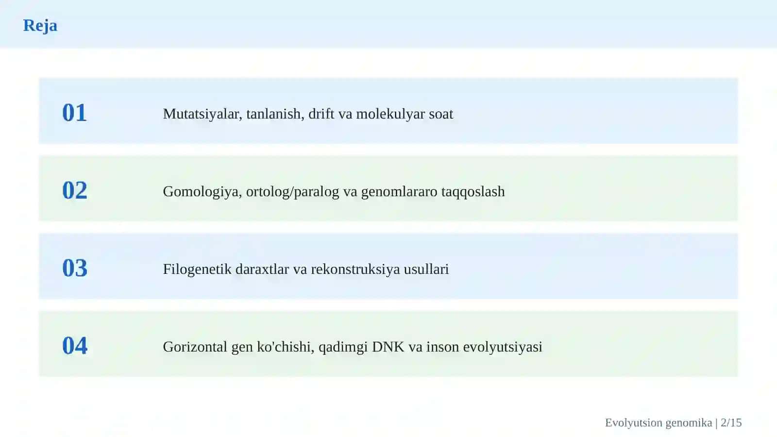 Evolyutsion genomika va filogenomika: turlarning kelib chiqishi va molekulyar evolyutsiya 2