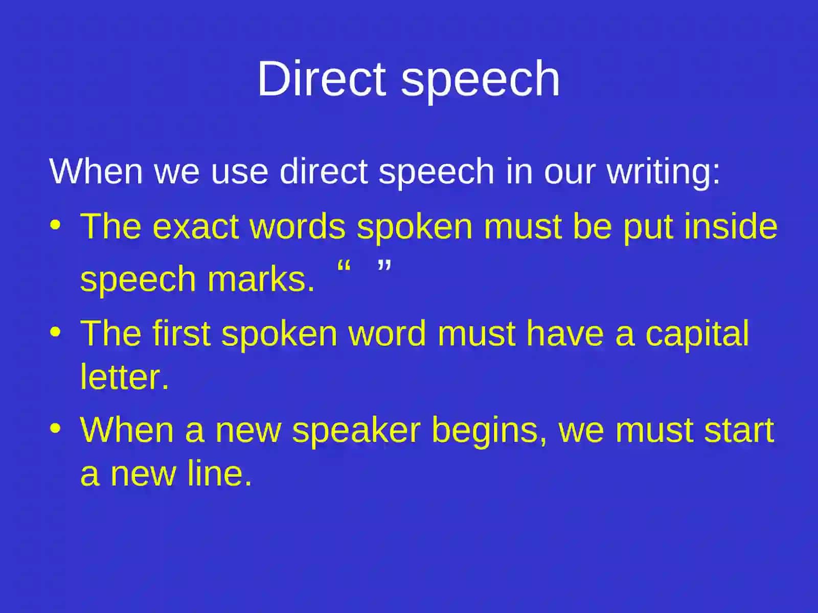 Direct Speech and speech marks 2