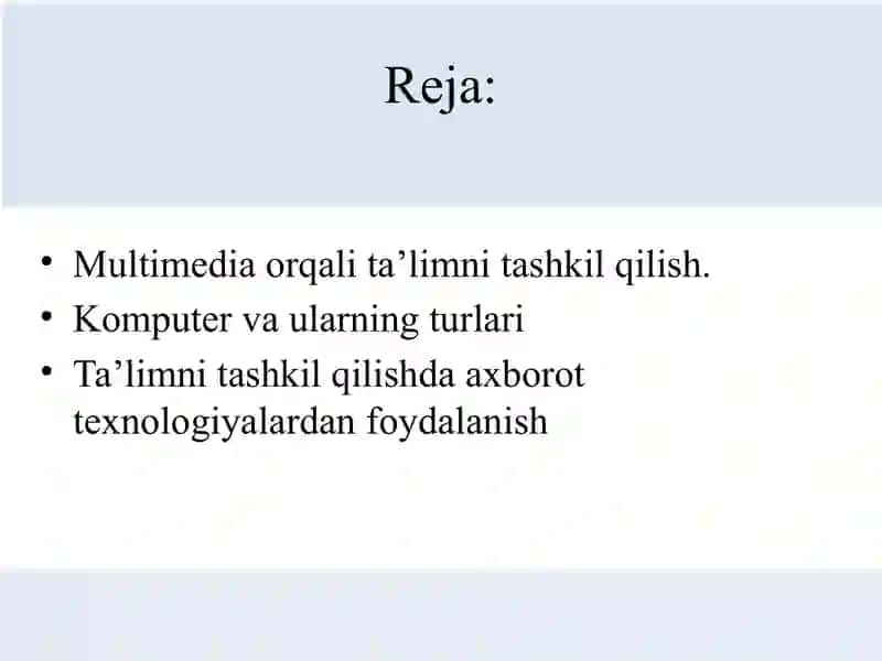 Ta'limni tashkil qilishda multimediyadan foydalanish 2