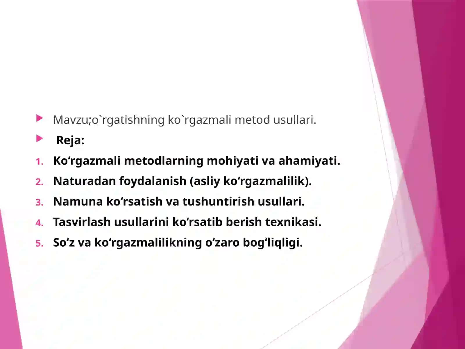 o`rgatishningko`rgazmalimetodusullari 2