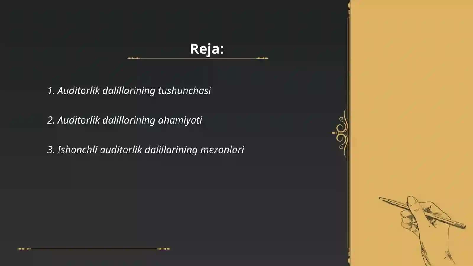 Auditorlik dalillarning mohiyati va uning ishonchliligini belgilovchi mezonlar 2
