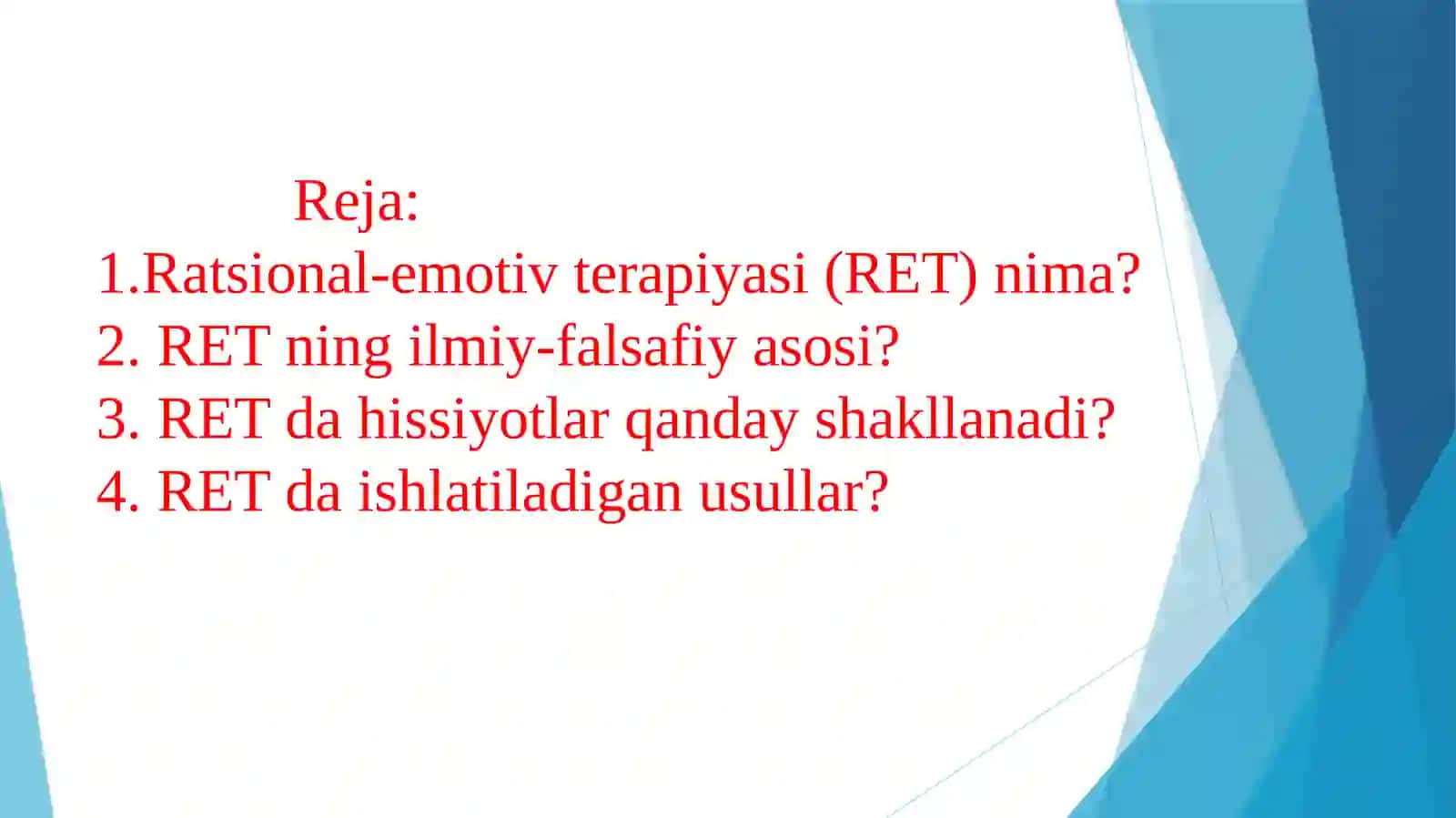 Ratsional-emotiv terapiyasi(RET) 2