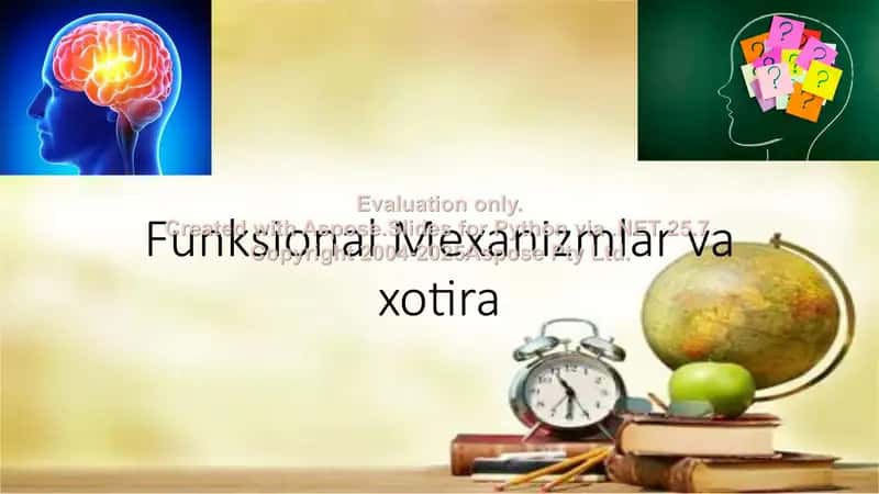 Funksional Mexanizmlar va xotira 2