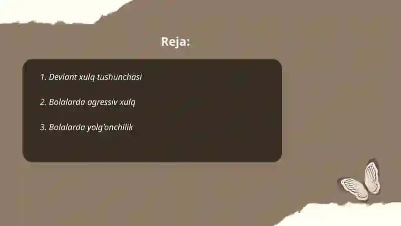 Bolalarda deviant xulqning namoyon boʻlish shakllari 2