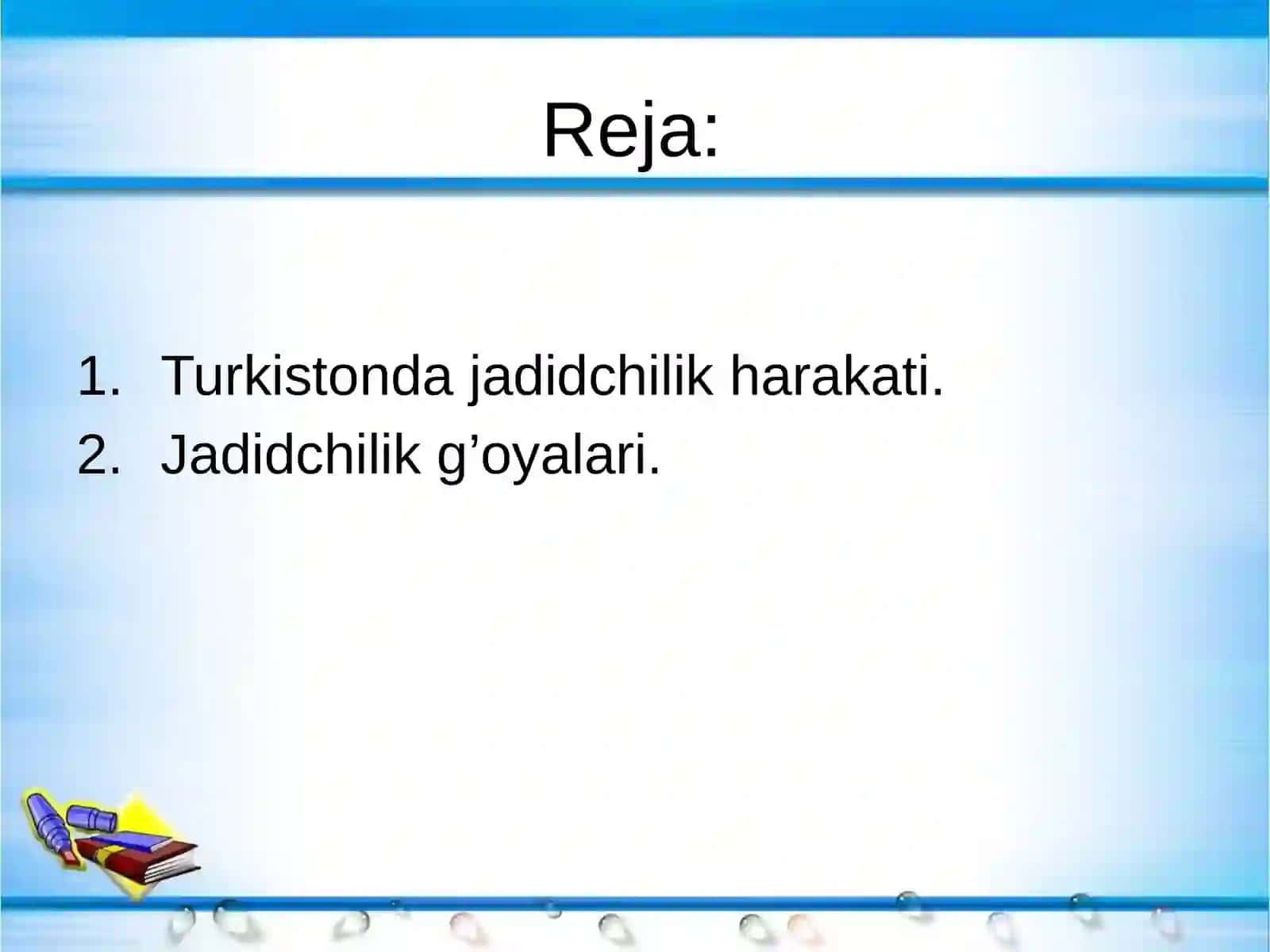 Turkiston o’lkasida jadidchilik harakati 2
