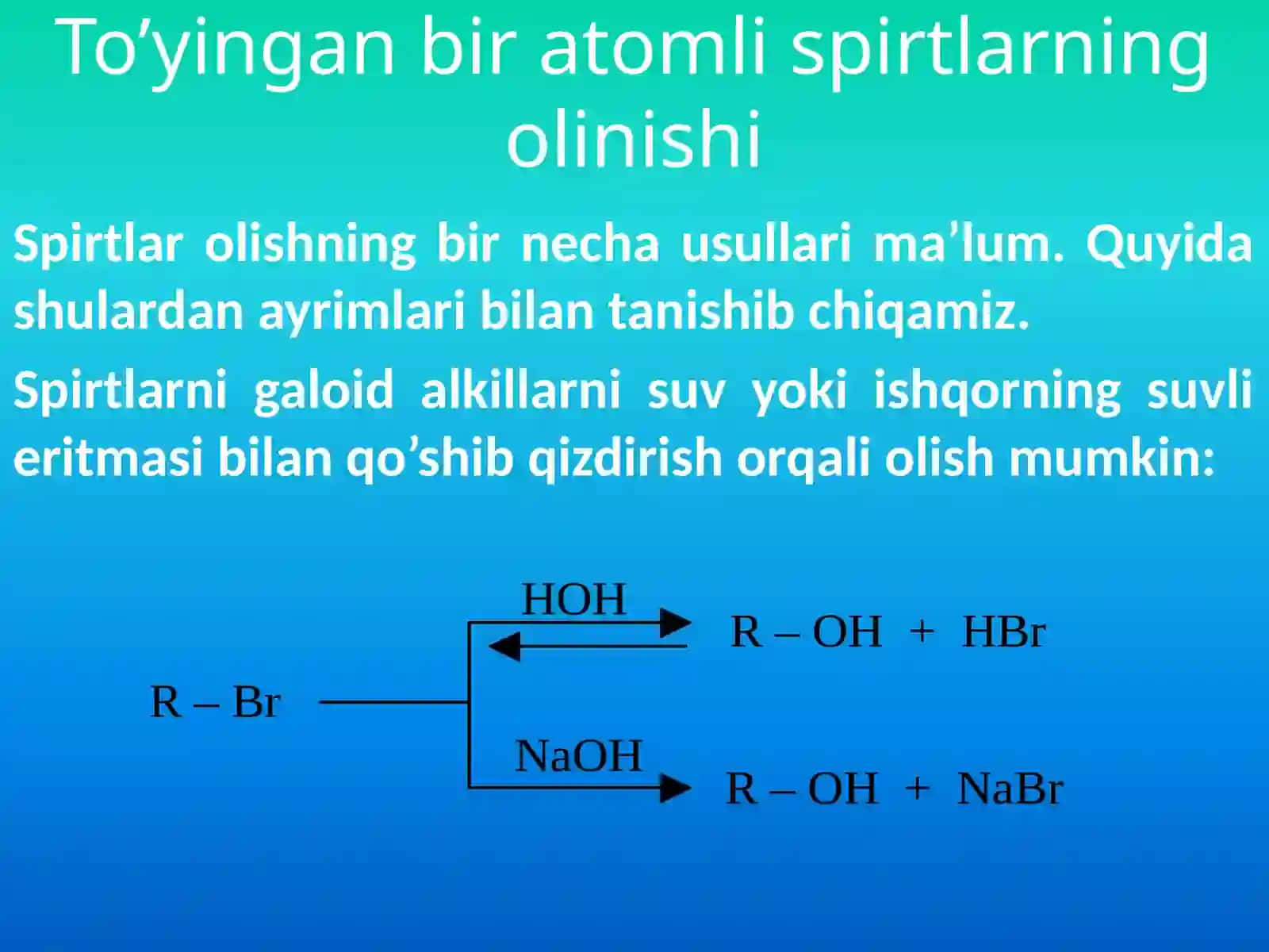 Spirtlarning olinishi va xossalari 2
