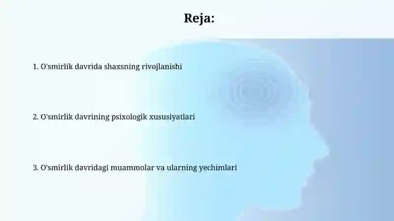 O'spirinlik davrining psixik xususiyatlari 2