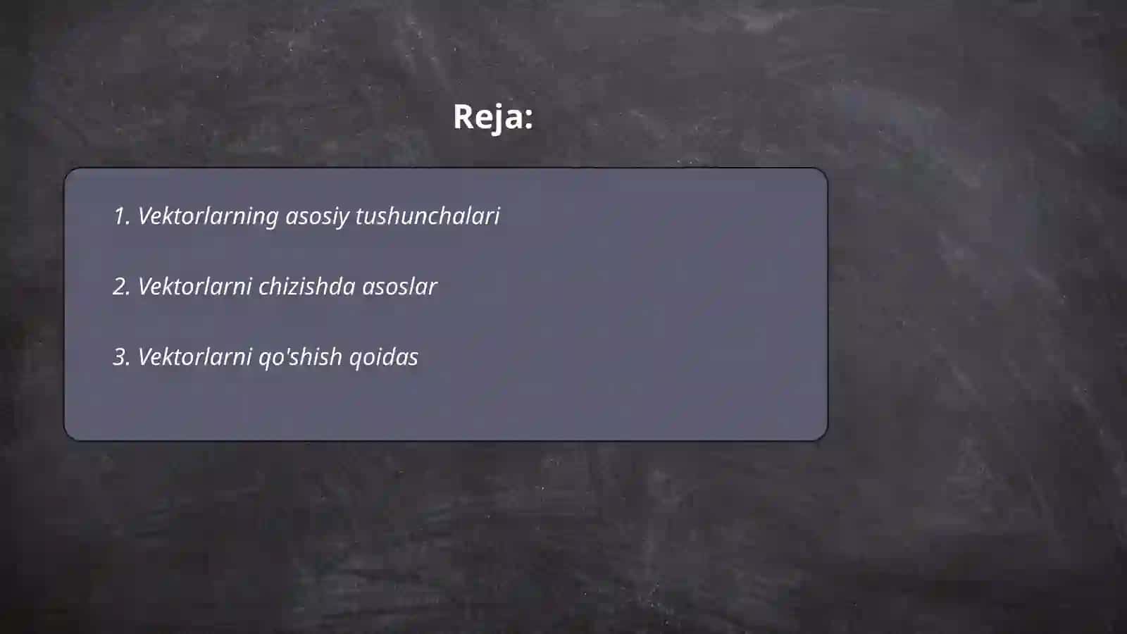Vektor va ular ustida amallar 2