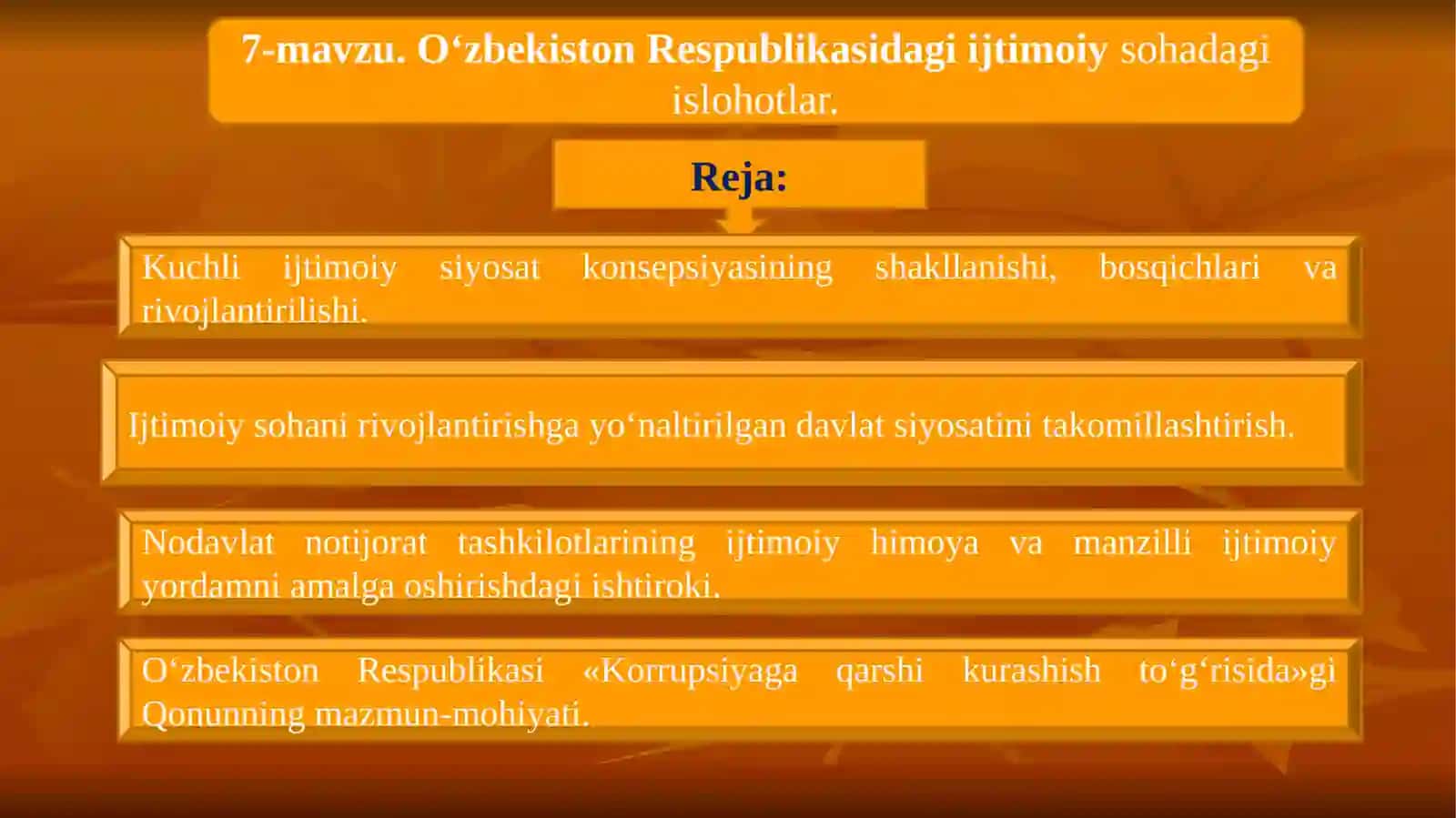 7-mavzu.O‘zbekistonRespublikasidagiijtimoiysohadagiislohotlar 2
